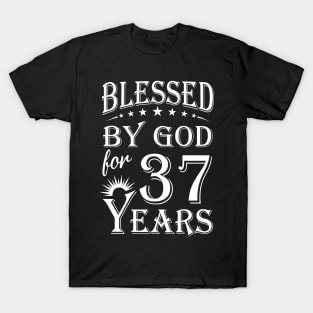 Blessed By God For 37 Years Christian T-Shirt